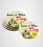Customize Coaster with have a nice day image