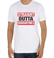 Unisex-Straight outta Quarantines White Round Neck Dri-Fit Tshirt