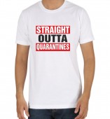 Unisex-Straight outta Quarantines White Round Neck Dri-Fit Tshirt