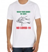 Unisex-Wash Your hands Be Safe White Round Neck Dri-Fit Tshirt