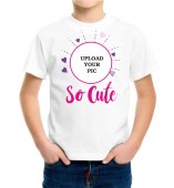 Kids-So Cute White Round Neck Dri Fit T-shirt with your Photo